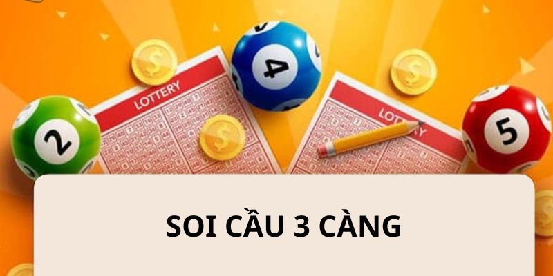 Khái niệm của phương pháp soi cầu 3 càng