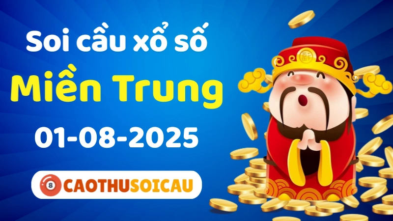 soi cầu xsmt 01/08/2025